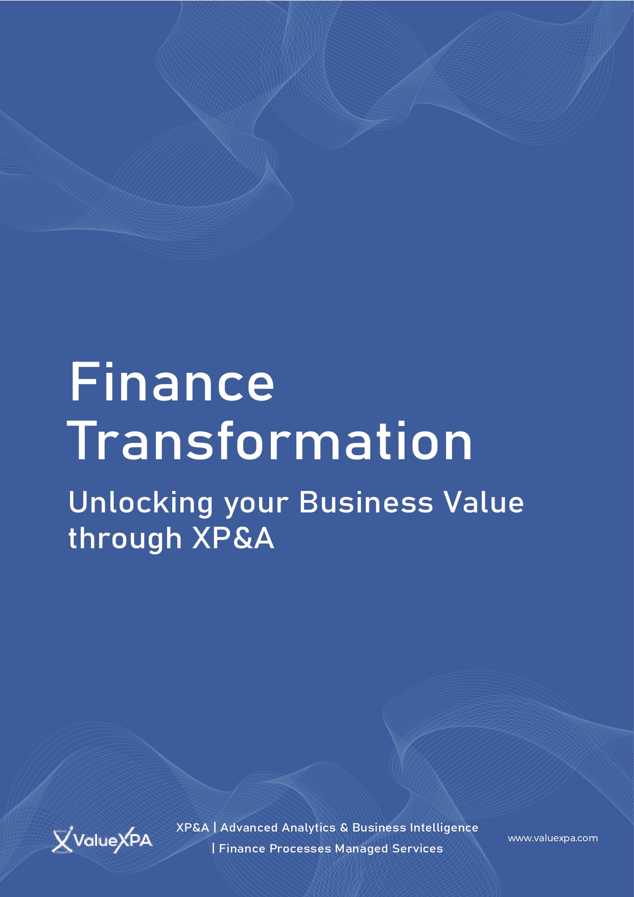 Finance Transformation Unlocking your Business Value through XP&A